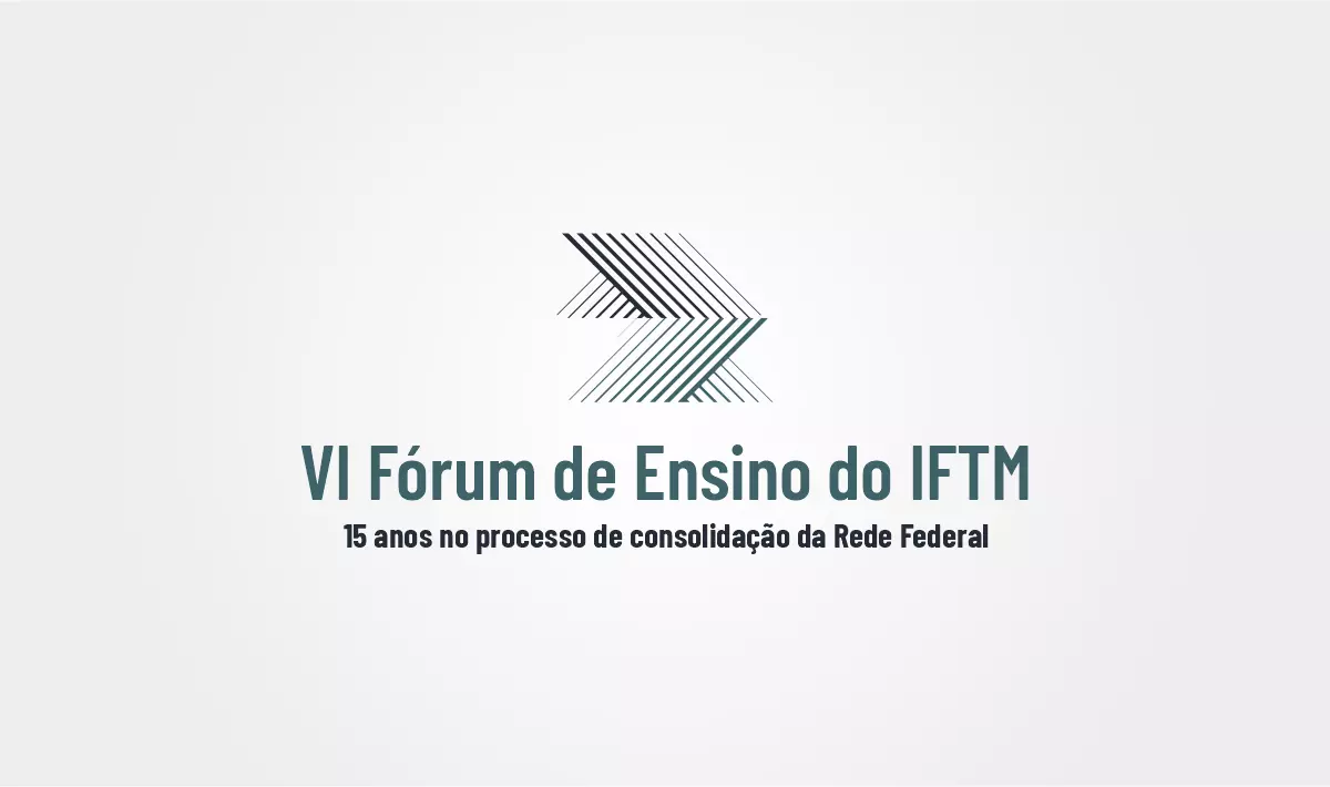 Consolidação da Rede Federal de Educação Profissional, Científica e Tecnológica é tema de evento realizado pelo IFTM